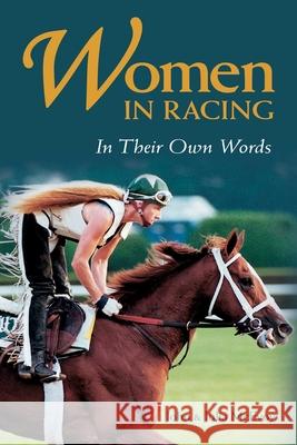 Women in Racing: In Their Own Words, Updated Edition McEvoy, John 9781493069644 Eclipse Press - książka