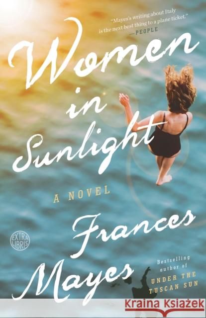 Women in Sunlight Frances Mayes 9780451497673 Broadway Books - książka