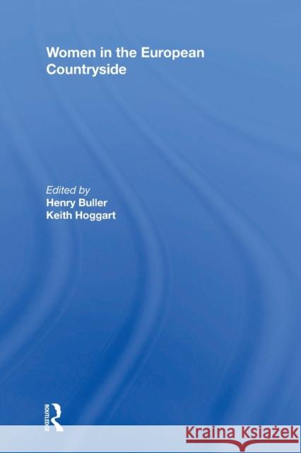 Women in the European Countryside Henry Buller 9781138358638 Routledge - książka