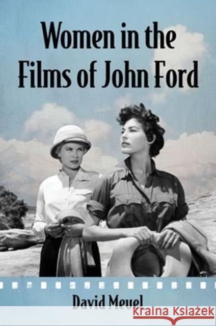 Women in the Films of John Ford David Meuel 9780786477890 McFarland & Company - książka
