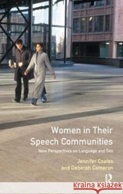 Women in Their Speech Communities Jennifer Coates 9781138437616 Routledge - książka