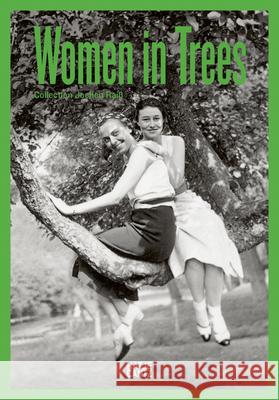 Women in Trees (Bilingual edition)  9783775758345 Hatje Cantz - książka