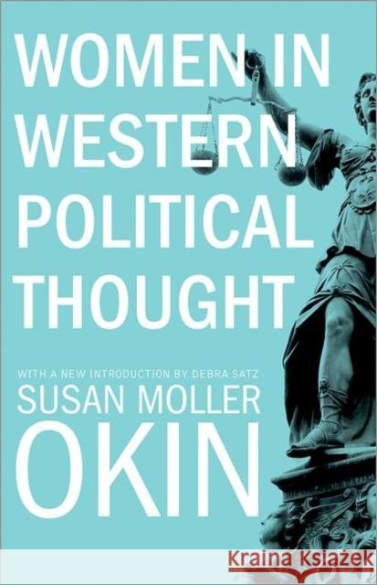 Women in Western Political Thought Susan Moller Okin 9780691158341 Princeton University Press - książka