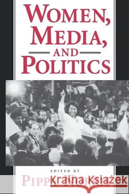 Women, Media and Politics Pippa Norris 9780195105674 Oxford University Press - książka