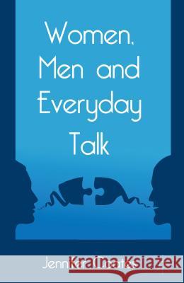 Women, Men and Everyday Talk Jennifer Coates 9780230368699 Palgrave MacMillan - książka