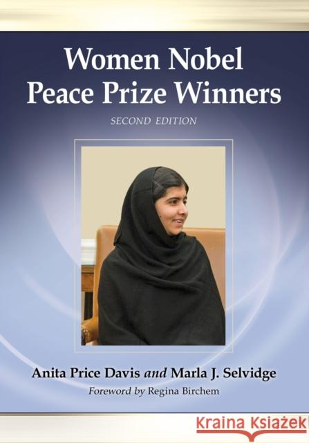 Women Nobel Peace Prize Winners, 2d ed. Davis, Anita Price 9780786499175 McFarland & Company - książka