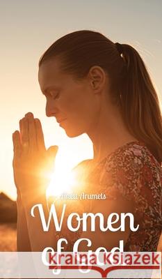 Women of God Anett Arumets 9789916870402 Book Fairy Publishing - książka