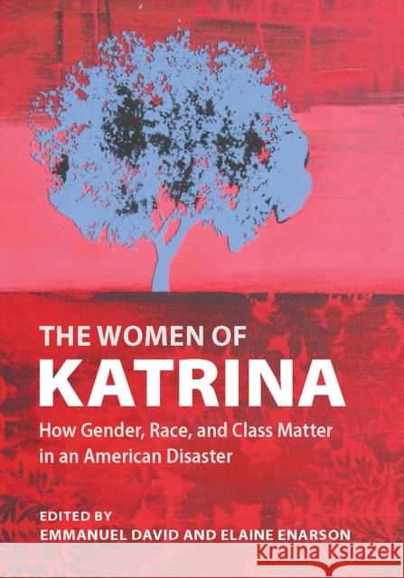 Women of Katrina David, Emmanuel 9780826517982 Vanderbilt University Press - książka