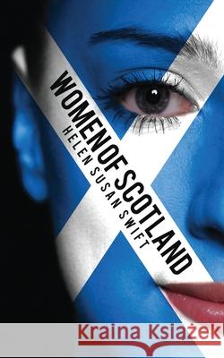 Women of Scotland Helen Susan Swift 9784867511831 Next Chapter - książka