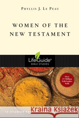 Women of the New Testament Phyllis J. L 9780830830770 InterVarsity Press - książka