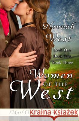 Women of the West Hannah West 9781517520953 Createspace - książka