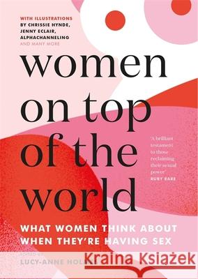 Women on Top of the World Lucy-Anne Holmes 9781529409277 Quercus Publishing - książka