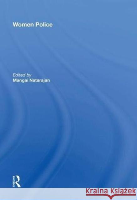 Women Police Mangai Natarajan 9780815399117 Routledge - książka
