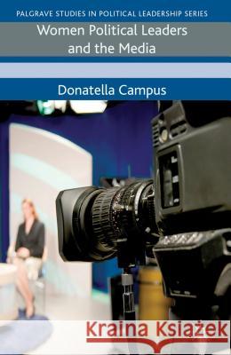 Women Political Leaders and the Media Donatella Campus 9780230285286  - książka
