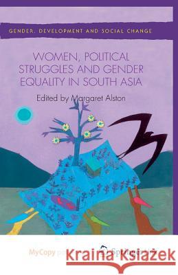 Women, Political Struggles and Gender Equality in South Asia M. Alston 9781349482665 Palgrave MacMillan - książka