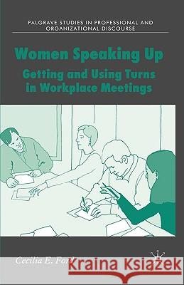 Women Speaking Up: Getting and Using Turns in Workplace Meetings Harrington, Amanda L. 9781403987228 Palgrave MacMillan - książka