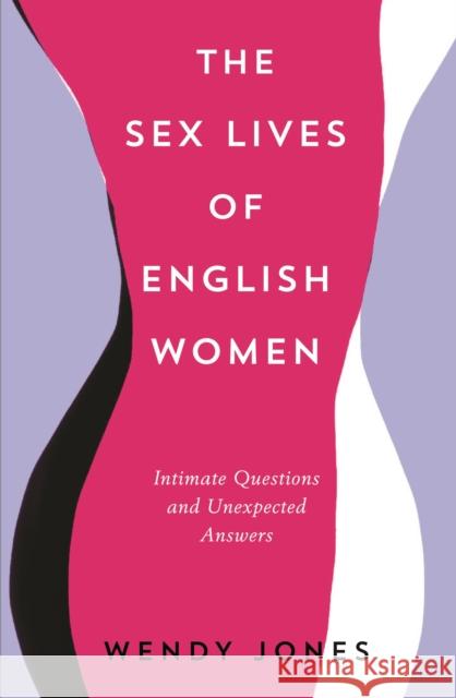 Women Talk Sex Wendy Jones 9781781254615 SERPENT'S TAIL - książka