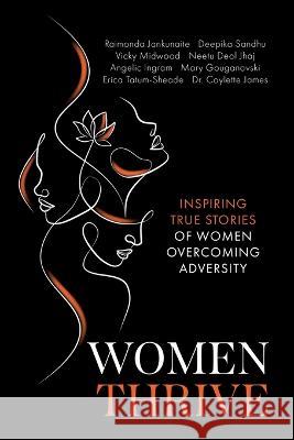 Women Thrive Raimonda Jankunaite 9781955683524 Women Thrive Media Ltd - książka