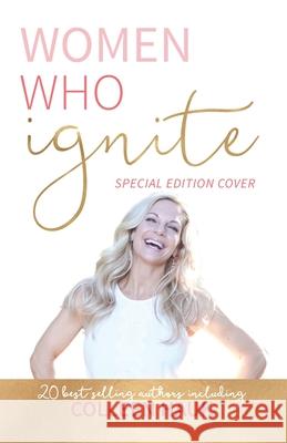 Women Who Ignite- Colleen Hauk Colleen Hauk 9781948927512 Kate Butler Books - książka