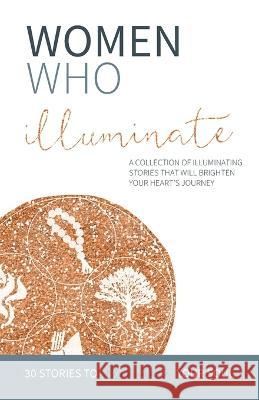 Women Who Illuminate Kate Butler   9781957124988 Kate Butler Books - książka