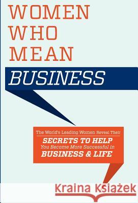 Women Who Mean Business Kimberly Martinez Lee Milteer 9780983947080 Celebrity PR - książka