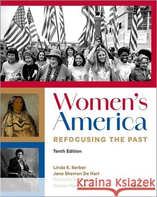 Women's America: Refocusing the Past Linda K. Kerber Jane Sherron d Cornelia H. Dayton 9780197788721 Oxford University Press - książka