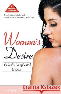 Women''s Desire Satyapal Chandra 9789350830994 Diamond Pocket Books Pvt Ltd - książka