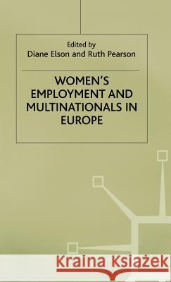 Women's Employment and Multinationals in Europe  9780333438770 PALGRAVE MACMILLAN - książka