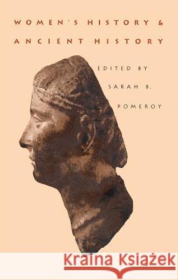Women's History and Ancient History Sarah B. Pomeroy 9780807843109 University of North Carolina Press - książka