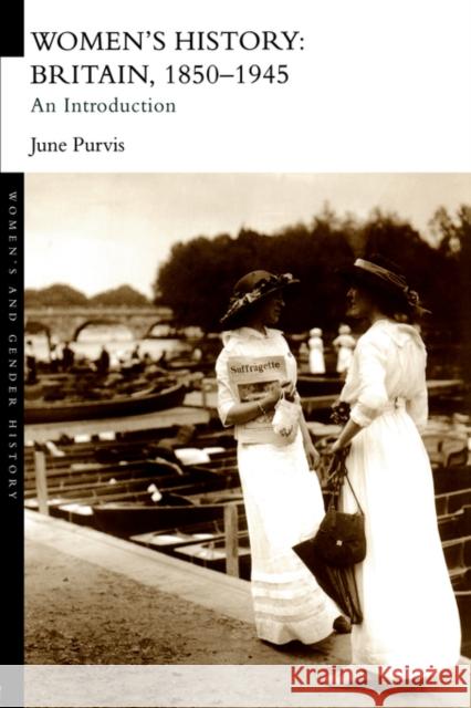 Women's History: Britain, 1850-1945: An Introduction Purvis, June 9780415238892  - książka