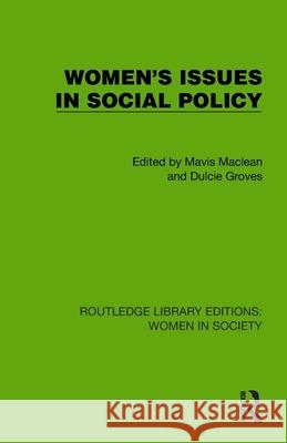 Women's Issues in Social Policy Mavis MacLean Dulcie Groves 9781032863115 Routledge - książka