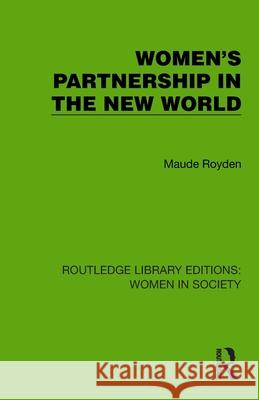 Women's Partnership in the New World Maude Royden 9781032868592 Routledge - książka