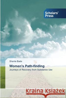 Women's Path-finding Bade, Sherrie 9783639513554 Scholar's Press - książka
