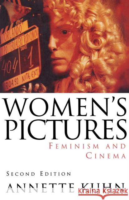 Women's Pictures: Feminism & Cinema Kuhn, Annette 9781859840108 VERSO BOOKS - książka