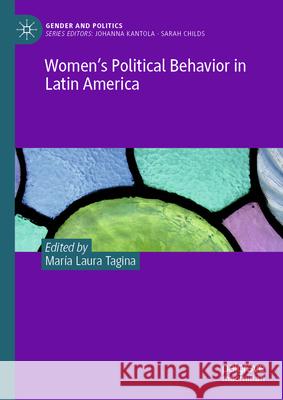 Women's Political Behavior in Latin America Mar?a Laura Tagina 9783032085795 Palgrave MacMillan - książka