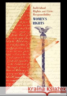 Women's Rights Jacqueline Ching 9781435886582 Rosen Publishing Group - książka