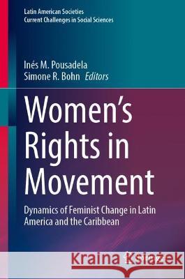 Women’s Rights in Movement  9783031391811 Springer International Publishing - książka