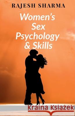 Women's sex psychology and skills Rajesh Sharma 9781638861331 Notion Press - książka