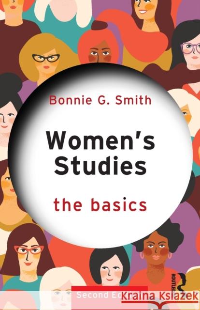 Women's Studies: The Basics Bonnie G. Smith 9781138495937 Routledge - książka