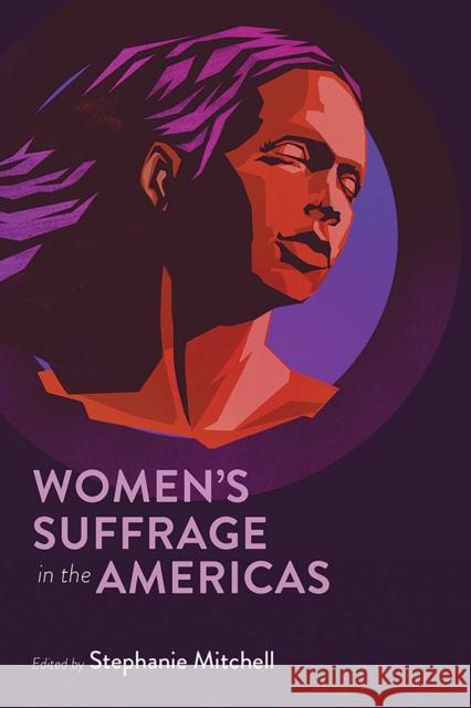 Women's Suffrage in the Americas  9780826366146 University of New Mexico Press - książka