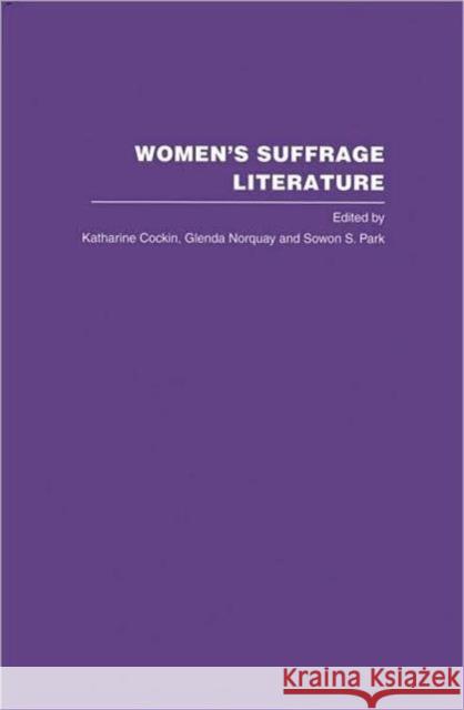 Women's Suffrage Literature Cockin/Norquay/                          Katharine Cockin 9780415357449 Routledge - książka