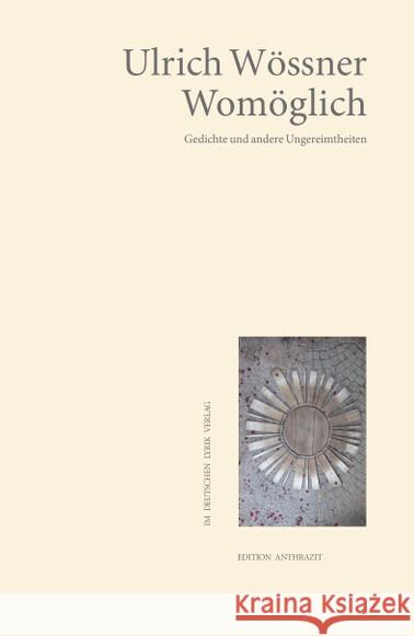 Womöglich Wössner, Ulrich 9783842249240 Karin Fischer Verlag - książka