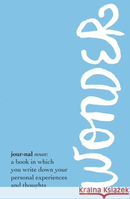 Wonder Journal R J Palacio 9780552574747 Penguin Random House Children's UK - książka