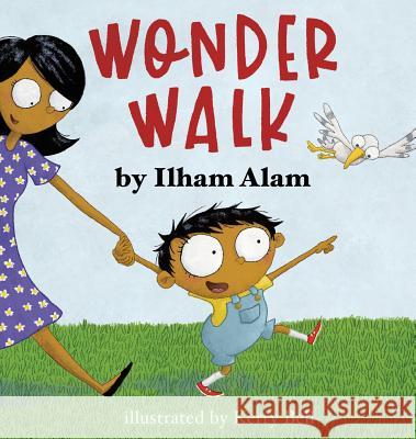 Wonder Walk Ilham Alam, Kerry Bell 9781771803236 Iguana Books - książka