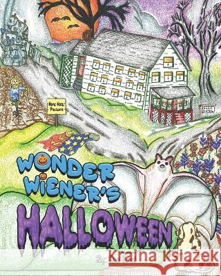 Wonder Wiener's Halloween Desi Schell 9781952800269 Purple Owl Publishing - książka