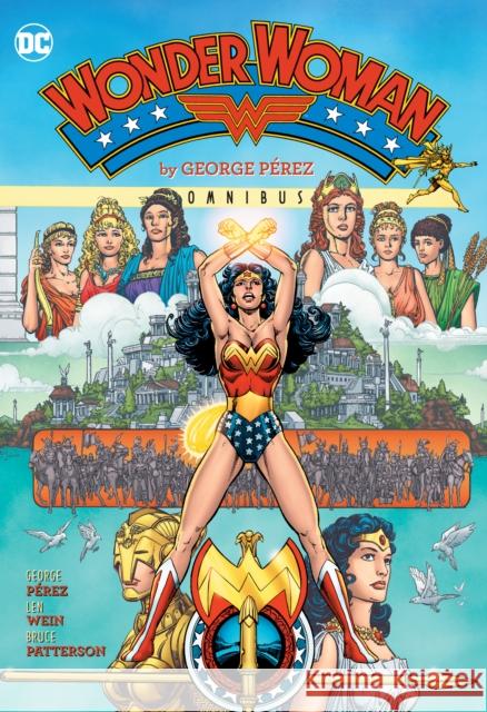 Wonder Woman by George Perez Omnibus (2022 Edition) George Perez George Perez 9781779517258 DC Comics - książka