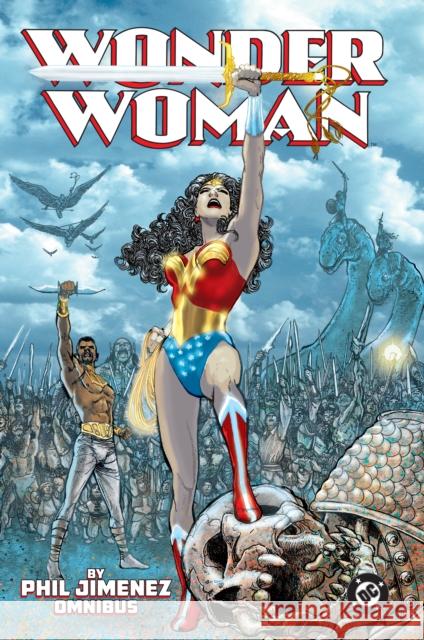 Wonder Woman by Phil Jimenez Omnibus Joanna Sandsmark 9781799502470 DC Comics - książka