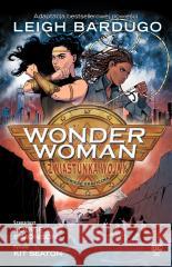 Wonder Woman. Zwiastunka wojny Louise Simonson, Kit Seaton, Alicja Laskowska 9788328160323 Egmont - książka