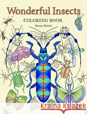 Wonderful Insects Coloring Book Emma Hulten 9789185639991 Dokument Forlag - książka