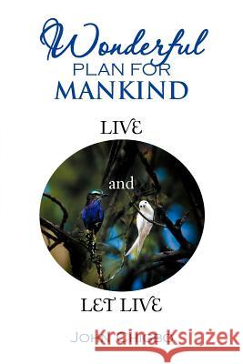 Wonderful Plan for Mankind John Chigbo 9781465303721 Xlibris Corporation - książka